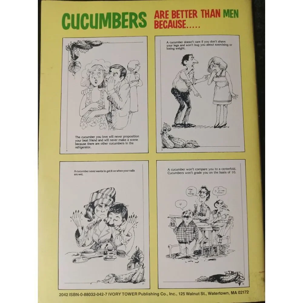 Vintage Cucumbers Are Better Then Men Because...‎